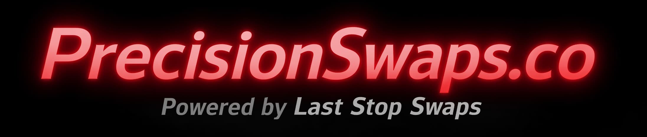PrecisionSwaps.co powered by Last Stop Swaps